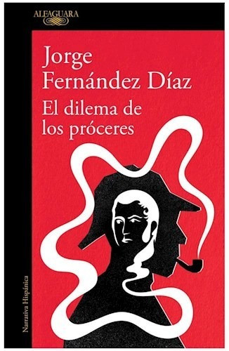 Dilema De Los Proceres El - Fernandez Diaz - #l