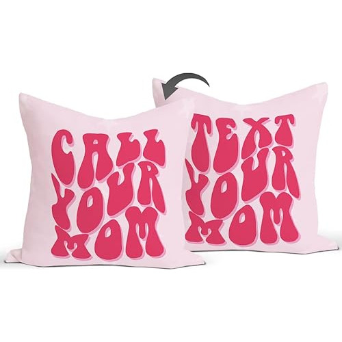 Call Your Mom Text Your Mom Reversible Throw Pillow Cov...