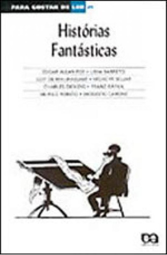 Para Gostar De Ler 21 - Historias Fantasticas