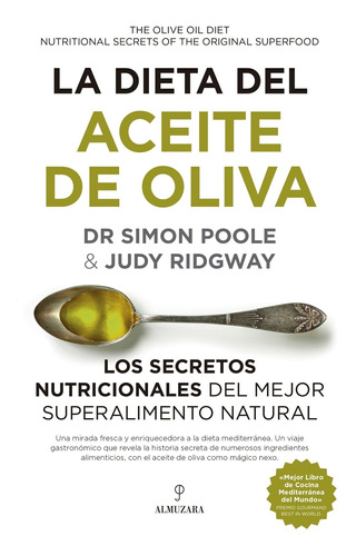 La Dieta Del Aceite De Oliva Simon Poole Almuzara