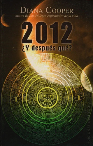 2012 Y Despues Y Que?