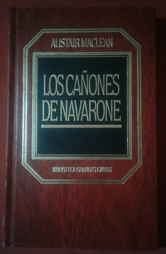 Los Cañones De Navarone, Alistair Maclean