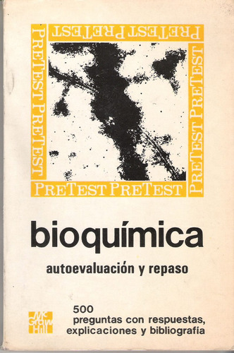 Bioquímica Autoevaluación Y Repaso Pretest