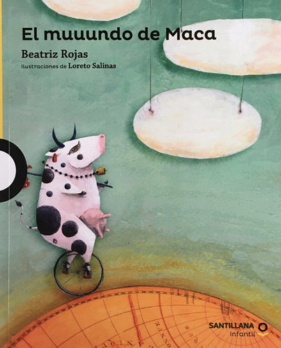 El Muuundo De Maca - Rojas Beatriz