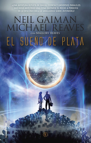 El Sueño De Plata-neil Gaiman/michael Reaves. Roca Editorial