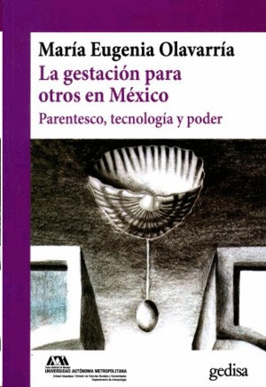 Libro Gestación Para Otros En México, La Nuevo