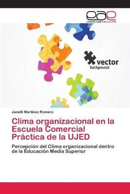 Libro Clima Organizacional En La Escuela Comercial Practi...