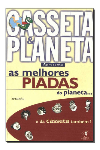 Melhores Piadas Do Planeta, As - N. 01, De Diversos Autores., Vol. Piadas. Editora Objetiva, Capa Mole Em Português, 20