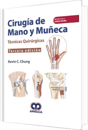 Cirugía De Mano Y Muñeca 3ed. Chung