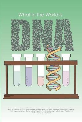 Libro What In The World Is Dna? - Austin Mardon