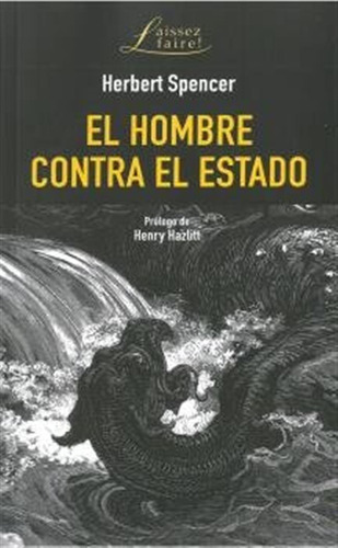 Hombre Contra El Estado - Spencer,herbert