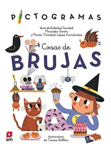 Cosas De Brujas - Garin Mercedes Candel Soledad