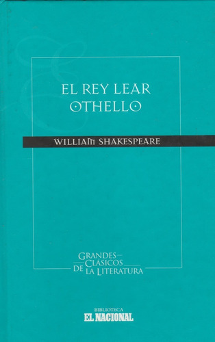 El Rey Lear / Othelo William Shakespeare 