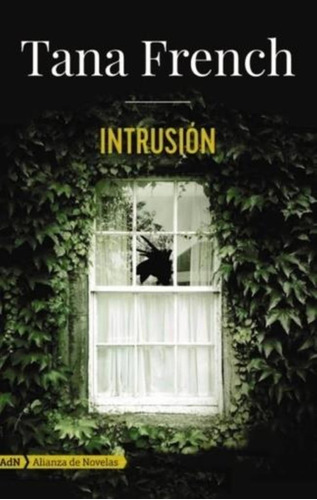 Intrusion - Tana French