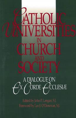 Libro Catholic Universities In Church And Society : A Dia...
