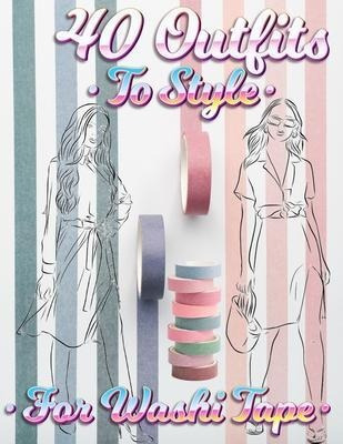 40 Outfits To Style For Washi Tape : Design Your Style Wo...
