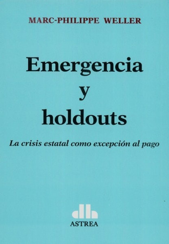 Libro Emergencia Y Holdouts