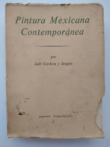 Libro - Pintura Mexicana Contemporánea. (1era Edición)
