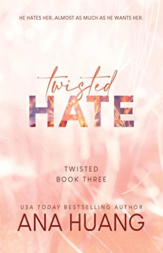 Twisted Hate (twisted, 3) (libro En Inglés)