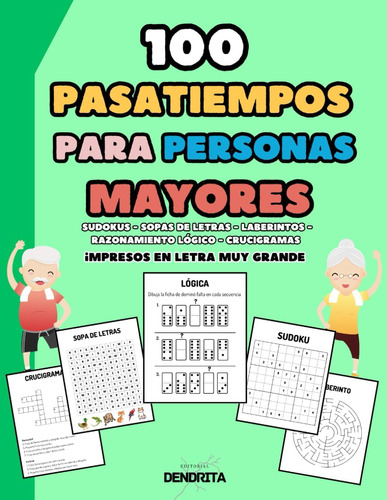 Libro: Pasatiempos Para Personas Mayores Con 100 Actividades