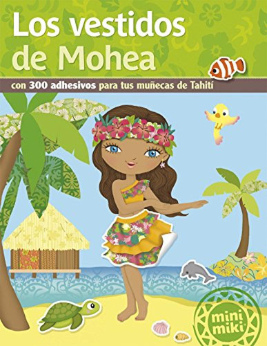 Los Vestidos De Mohea (ahesivos)