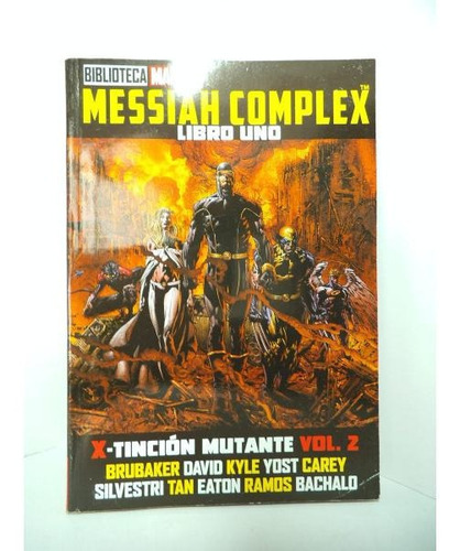 Messiah Complex Libro 1 X-men Biblioteca Marvel Televisa V11