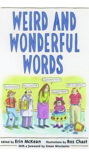 Weird And Wonderful Words, De Erin Mckean. Editorial Oxford University Press Inc, Tapa Dura En Inglés