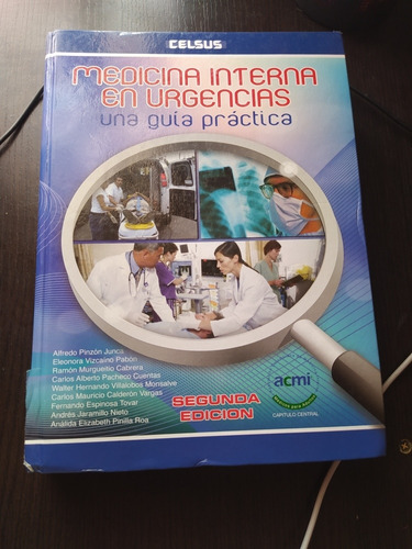 Medicina Interna En Urgencias, Una Guía Práctica, 2 Edición 