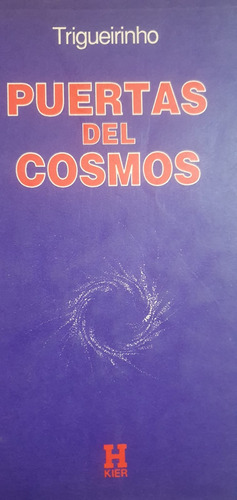 Puertas Del Cosmos Trigueirinho