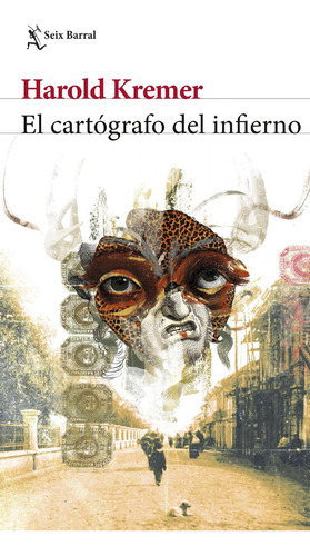 El cartógrafo del infierno, de Harold Kremer. Serie 9584299994, vol. 1. Editorial Grupo Planeta, tapa blanda, edición 2022 en español, 2022