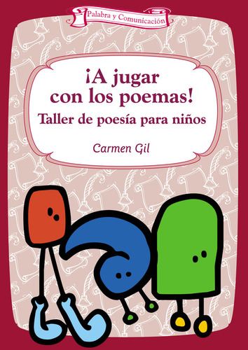 Libro Â­a Jugar Con Los Poemas!