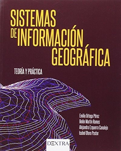 Sistemas De Informacion Geografica