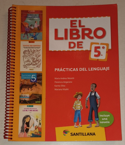 El Libro De 5to Practicas Del Lenguaje- Santillana 