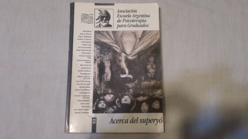 Acerca Del Superyó -  Escuela Argentina De Psicoterapia Para