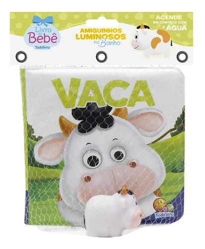 Amiguinhos Luminosos No Banho: Vaca