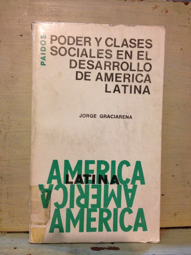 Poder Y Clases Sociales En El Desarrollo De América Latina