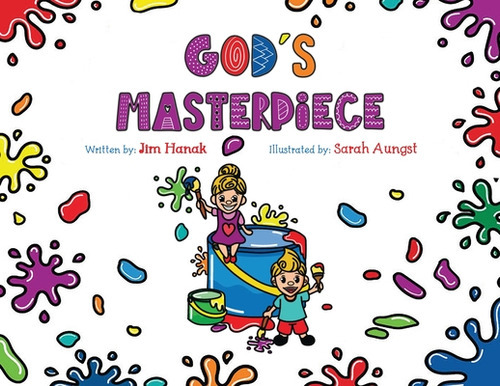 God's Masterpiece, de Hanak, Jim. Editorial LIGHTNING SOURCE INC, tapa blanda en inglés