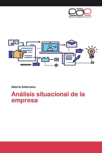 Libro: Análisis Situacional Empresa (spanish Edition)