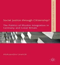 Comprar Libro Social Justice Through Citizenship? - Aleksandra Le...