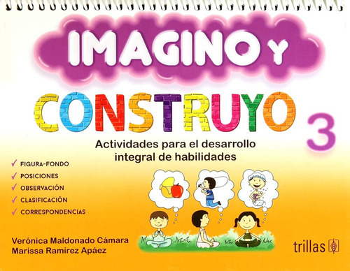 Imagino Y Construyo 3 Preescolar, De Maldonado Camara Ramirez Apaez. Editorial Trillas, Tapa Blanda En Español, 2015