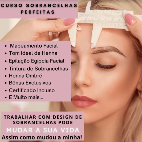 Imagem 2 de 5 de Cursos Sobrancelhas Perfeitas