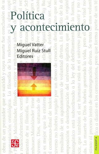 Libro Política Y Acontecimiento. Miguel Vatter; Miguel Ruiz