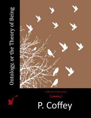 Libro Ontology, Or The Theory Of Being - Coffey, P.