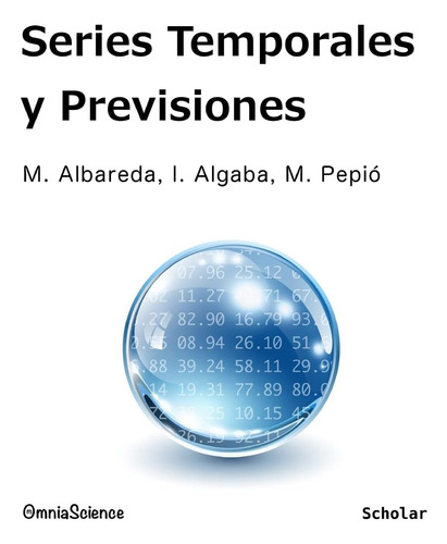 Libro: Series Temporales Y Previsiones (spanish Edition)