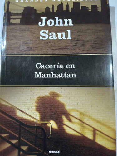 John Saul: Cacería En Manhattan