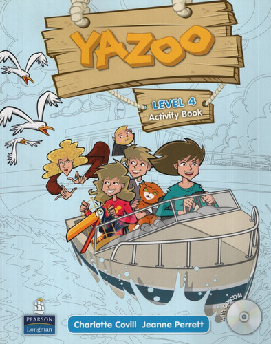 Yazoo 4 - Workbook + Cd-rom, De Perrett, Jeanne. Editorial Pearson, Tapa Tapa Blanda En Inglés Internacional, 2011