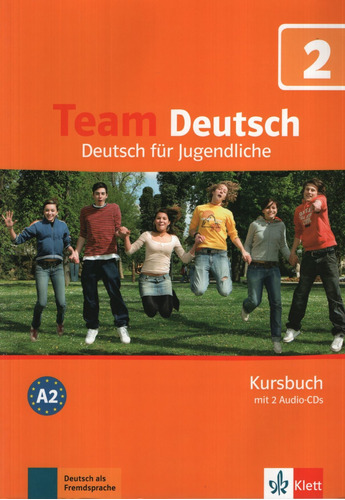 Team Deutsch 2 - Kursbuch + Audio Cd (2) - A2