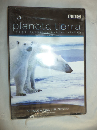 Dvd. Planeta Tierra: De Polo A Polo / El Futuro. Sellado