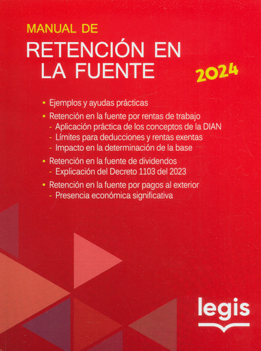 Manual De Retención En La Fuente 2024 ( Libro Nuevo Y Orig