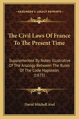 Libro The Civil Laws Of France To The Present Time: Suppl...